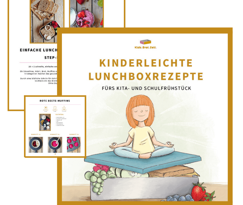 Kinderleichte Lunchboxrezepte: Mein neues Rezeptbuch